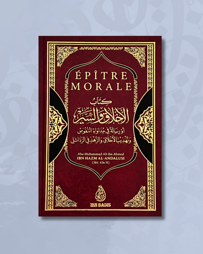 Épître morale - Éditions Ibn Badis